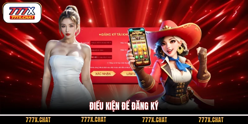Điều kiện để đăng ký