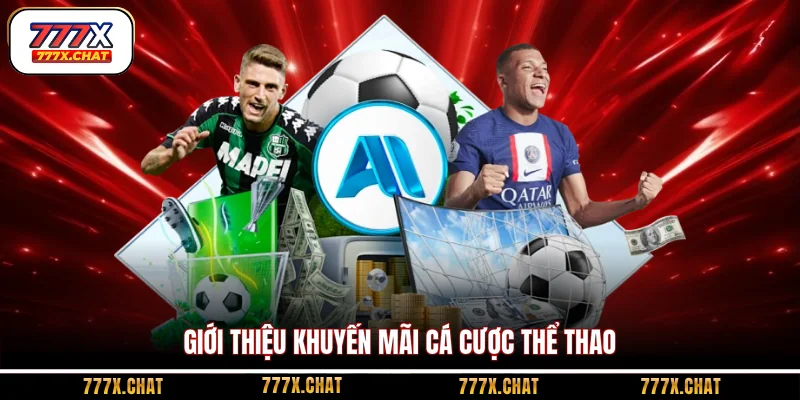 Giới thiệu khuyến mãi cá cược thể thao