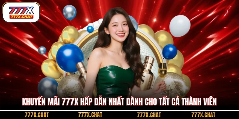 Khuyến Mãi 777x