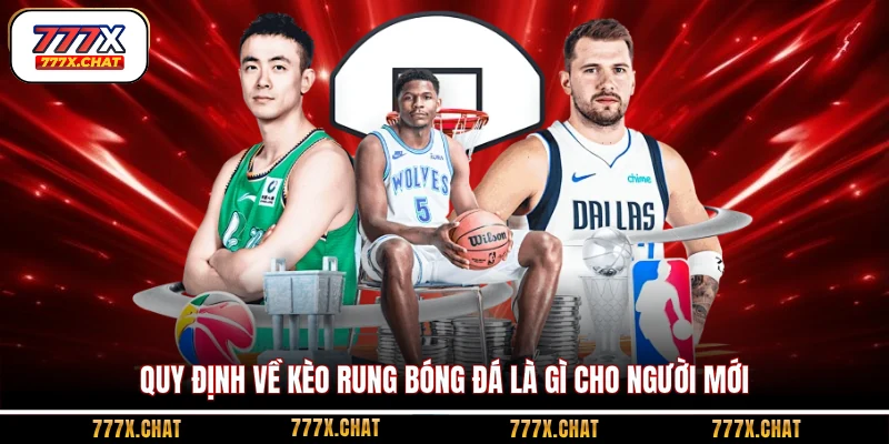 Quy định về kèo rung bóng đá là gì cho người mới