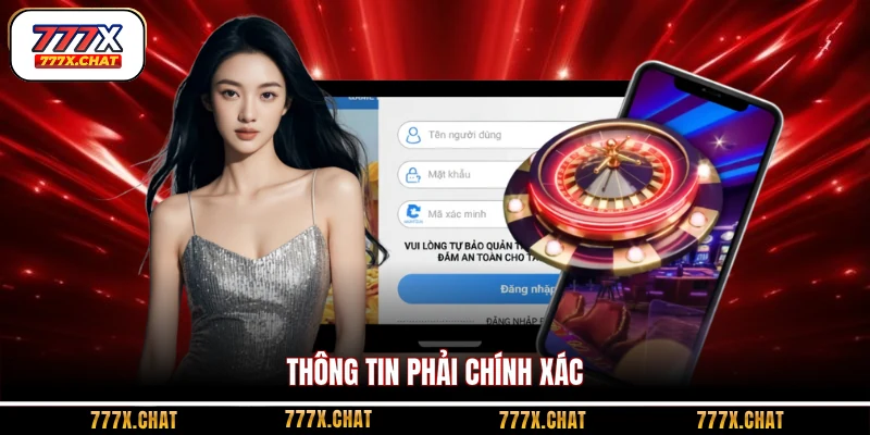 Thông tin phải chính xác
