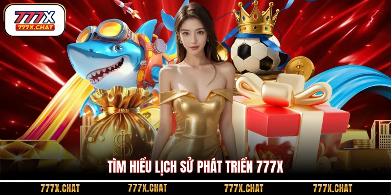 Tìm hiểu lịch sử phát triển 777X
